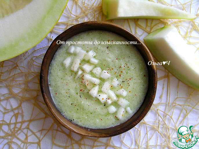 Огуречный гаспачо с дыней